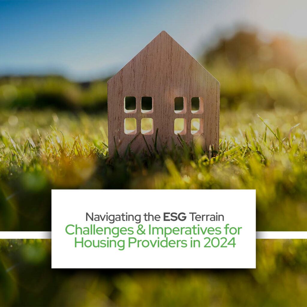 Navigating the ESG Terrain: Challenges and Imperatives for Housing ...